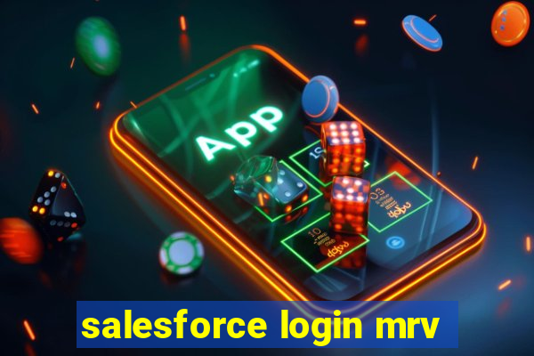 salesforce login mrv